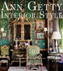 Ann Getty Interior Style