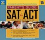 Parent's Guide to the SAT and ACT Practical Advice to Help You and Your Teen