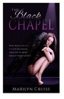 The Black Chapel: A Steamy Romance Novel
