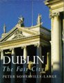 Dublin The Fair City