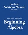 Student Solutions Manual Beginning Agebra
