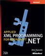 Applied XML Programming for Microsoft NET