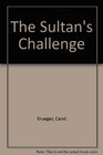 The Sultan's Challenge