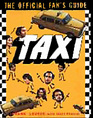 Taxi The Official Fan's Guide