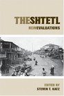 The Shtetl New Evaluations