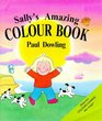 Sally's Amazing Colour Book