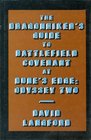 Dragonhiker's Guide to Battlefield Covenant at Dune's Edge Odyssey Two