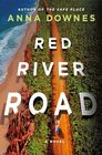 Red River Road A Novel