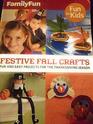 Festival Fall Crafts (Family fun)