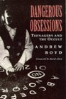 Dangerous Obsessions