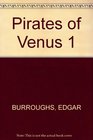 Pirates of Venus 1