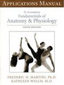 Fundamentals of Anatomy  Physiology 6th Ed Applications Manual