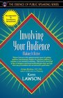 Involving Your Audience Making It Active