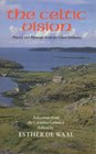 The Celtic Vision: Prayers and Blessings from the Outer Hebrides