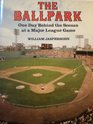 The Ballpark: One Day Behind the Scenes at a Major League Game