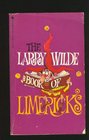 The Larry Wilde Book of Limericks
