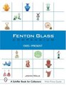 Fenton Glass Compendium 19852001