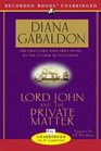 Lord John and the Private Matter (Unabridged Audio Cassette)