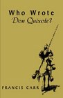 Who Wrote Don Quixote