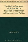 The NationState and Global Order A Historical Introduction to Contemporary Politics