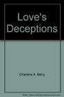 Love's Deceptions
