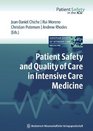 Patient Safety and Quality of Care in Intensive Care Medicine