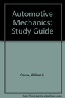 Automotive Mechanics Study Guide