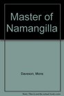 Master of Namangilla