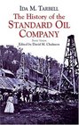 The History of the Standard Oil Company  Briefer Version