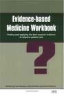 EvidenceBased Medicine Finding and Applying the Best Evidence to Improve Patient Care