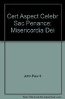 Cert Aspect Celebr Sac Penance Misericordia Dei