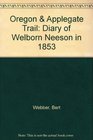 Oregon  Applegate Trail Diary of Welborn Beeson in 1853
