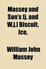 Massey and Son's  Biscuit Ice