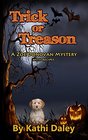 Trick or Treason (Zoe Donovan Cozy Mystery Book 26)