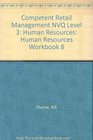 Competent Retail Management NVQ Level 3 Human Resources