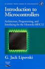 Introduction to Microcontrollers Architecture Programming and Interfacing for the Motorola 68HC12