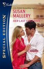 Her Last First Date (Positively Pregnant, Bk 3) (Silhouette Special Edition, No 1831)