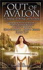 Out of Avalon  Tales of Old Magic and New Myths