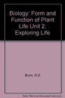 Form and Function of Plant Life Biology Exploring Life 2nd Edition