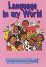 Language in My World Gr 3 Learner's Book