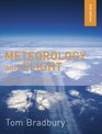 Meteorololgy and Flight A Pilot's Guide to Weather