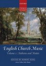 English Church Music Anthems and Motets v 1