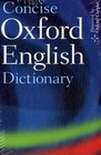 Concise Oxford English Dictionary 11th Edition Revised 2008