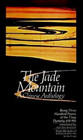 The Jade Mountain A Chinese Anthology