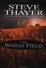 The Wheat Field (Pliny Pennington, Bk 1)