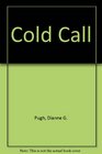 COLD CALL