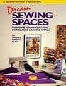 Dream Sewing Spaces Design  Organization for Spaces Large  Small