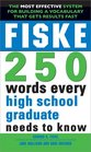 Fiske 250 Words Every High School Graduate Needs to Know