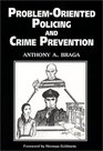 ProblemOriented Policing and Crime Prevention