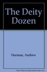 The Deity Dozen